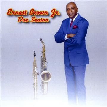 Ernest Jr. Brown - Due Season (CD)