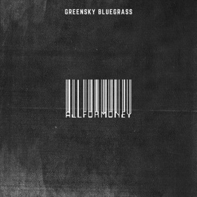 Greensky Bluegrass - All For Money (Vinyl)