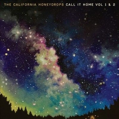 California Honeydrop - Call It Home: Vols 1 &amp; 2 (Vinyl)