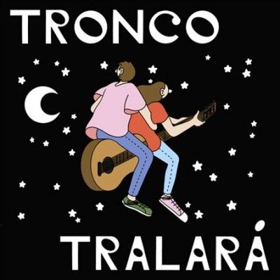Tronco - Tralara (Vinyl)