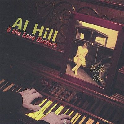 Al &amp; The Love Hill - Willie Mae (CD)