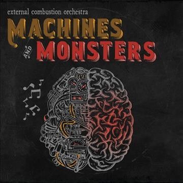 External Combustion - Machines And Monsters (CD)