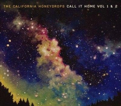 California Honeydrop - Call It Home: Vols 1 &amp; 2 (CD)