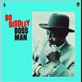 Bo Diddley - Boss Man (Vinyl)