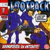 Lootpack - Soundpieces: Da Antidote (Vinyl)