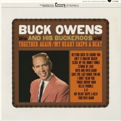 Buck &amp; His Bu Owens - Together Again/my Heart Skips A Beat (Vinyl)