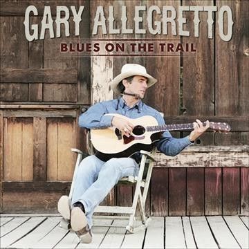 Gary Allegretto - Blues On The Trail (CD)