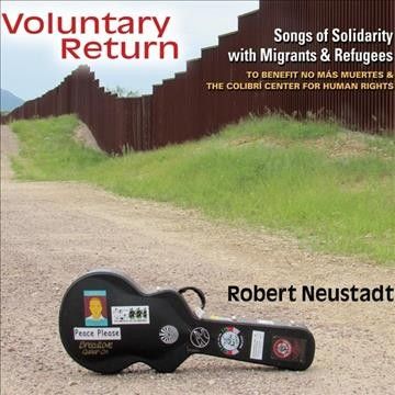 Robert Neustadt - Voluntary Return: Songs Of Solidarity (CD)