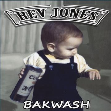 Rev Jones - Bakwash (CD)