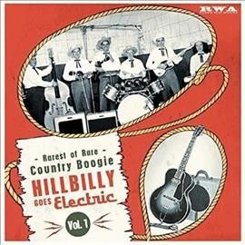 Various - Hillbilly Goes Electric: Vol 1 (Vinyl)