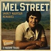 Mel Street - Smokey Mountain Memories: 21 Massive T (CD)