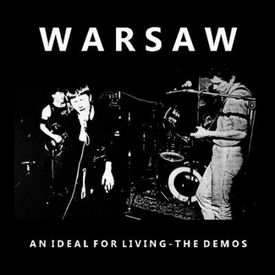 Warsaw - Ideal For Living: Demos (Vinyl)