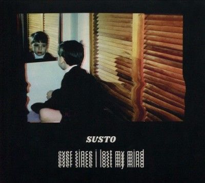 Susto - Ever Since I Lost My Mind (CD)