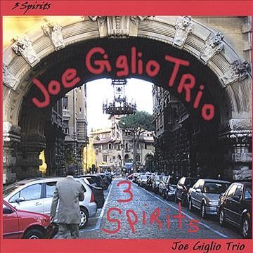Joe Giglio - 3 Spirits (CD)
