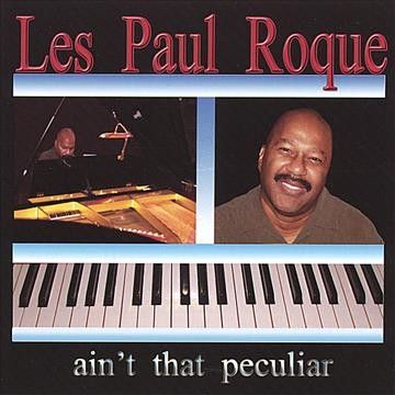 Les Paul Roque - Ain't That Peculiar (CD)
