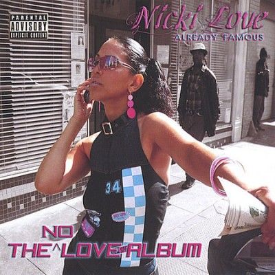 Nicki Love - No Love Album (CD)