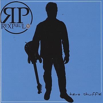 Rex Paul - Hero Shuffle (CD)