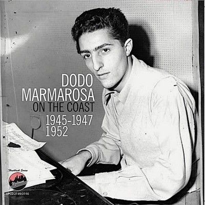 Dodo Marmarosa - On The Coast: 1945 - 1947 1952 (CD)