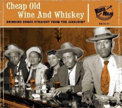 Cheap Old Wine and Whiskey (CD / Album)