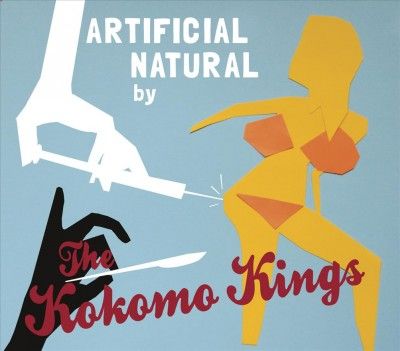 Kokomo Kings - Artificial Natural (CD)