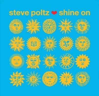 Steve Poltz - Shine On (Vinyl)