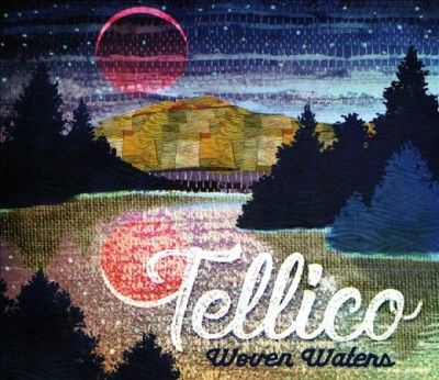 Tellico - Woven Waters (CD)