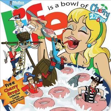 Cherry Drops - Life Is A Bowl Of Cherry Drops (CD)