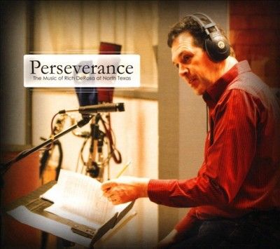 One O'clock Lab Band - Perseverance: Music Of Rich Derosa At (CD)