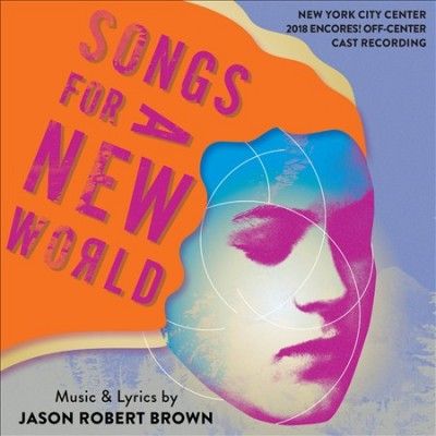 Jason Robert Brown - Songs For A New World (2018 Encores O (CD)