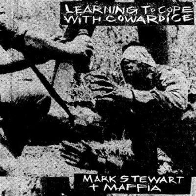 Mark And Th Stewart - Learning To Cope With Cowardice (Vinyl)
