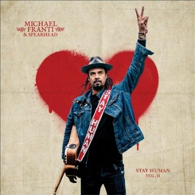 Michael Franti - Stay Human Vol Ii (Vinyl)