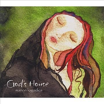 Marion Loguidice - God's House (CD)