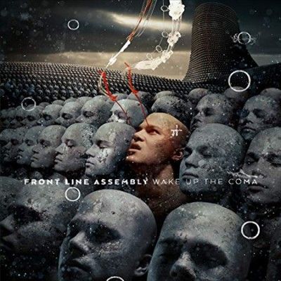 Front Line Assembly - Wake Up The Coma (Vinyl)