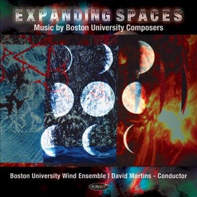 Boston University Wi - Expanding Spaces: Music By Boston Univ (CD)