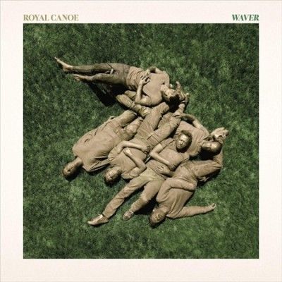 Royal Canoe - Waver (Vinyl)