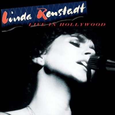Linda Ronstadt - Live In Hollywood (Vinyl)