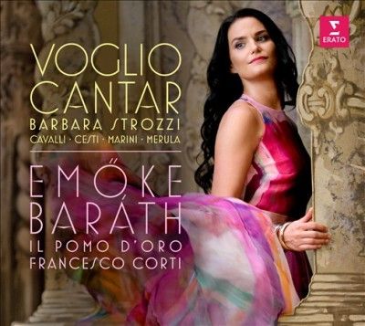 Emoke Barath - Strozzi: Voglio Cantar (CD)