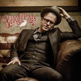 Woody Pines - Woody Pines (Vinyl)