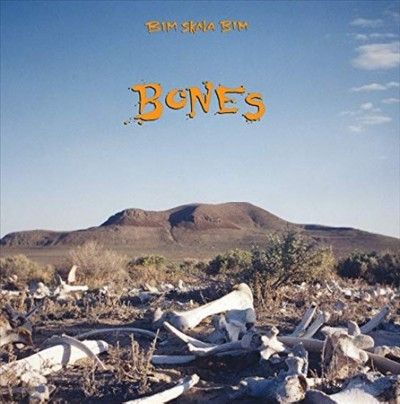 Bim Skala Bim - Bones (Vinyl)