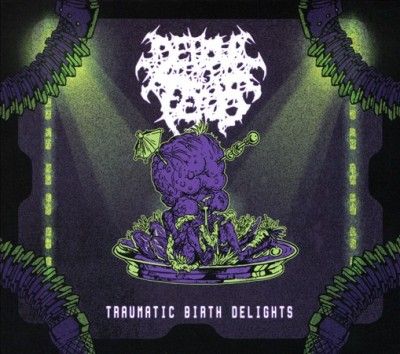 Devour The Fetus - Traumatic Birth Delight (CD)