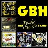 Gbh - Rough Justice Years (CD)