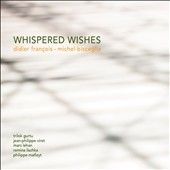 Didier Francois - Whispered Wishes (CD)