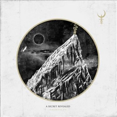 Secret Revealed - Sacrifices (CD)