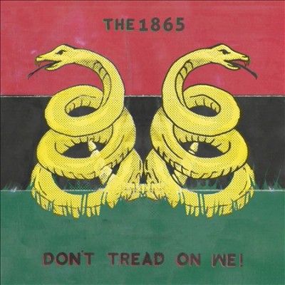 1865 - Don't Tread On We (Vinyl)