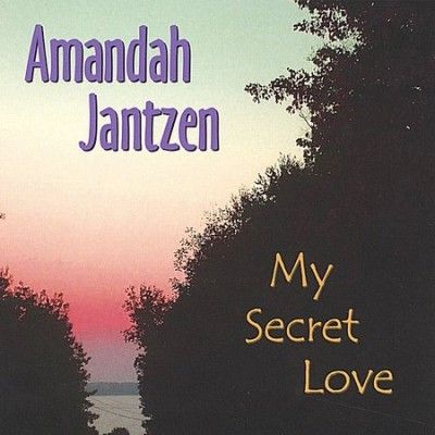 Amandah Jantzen - My Secret Love (CD)