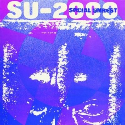 Social Unrest - Su 2000 (Vinyl)