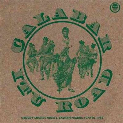 Various - Calabar Itu Road: Groovy Sounds From S (Vinyl)