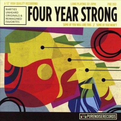 Four Year Strong - Some Of You Will Like This Some Of Yo (Vinyl)