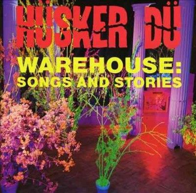 Husker Du - Warehouse: Songs And Stories (Vinyl)