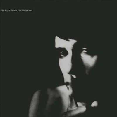 Replacements - Don't Tell A Soul (Vinyl)